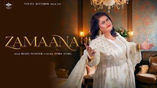 Zamaana Official Music Video | Shazia Manzoor | Anmol Daniel | Novice Records