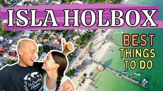 ISLA HOLBOX Mexico (BEST things TO DO)