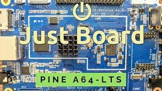 PINE A64-LTS specs | Just Board