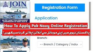 Pak Navy Online Registration / Pak Navy Online Apply / Registration Form Fill & All Details