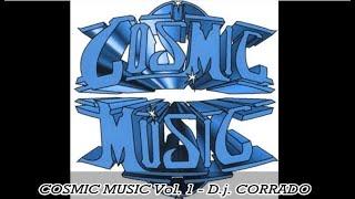 D.j. CORRADO  Cosmic Music Vol. 1  Side "B" 