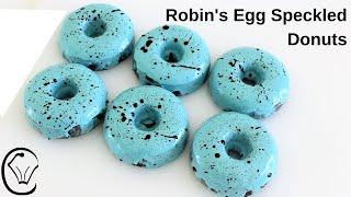 Robin's Egg Speckled Chocolate Donuts Light Fluffy Delicious! EASY Splatter & Glaze Recipe!