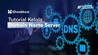 Tutorial Kelola DNS Domain