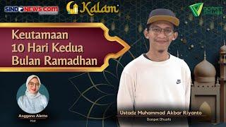 Tausyiah Bareng Dompet Dhuafa: Keutamaan 10 Hari Ramadhan