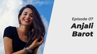 FrontCam | Episode 07 | Anjali Barot