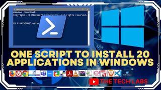 Single PowerShell script executes & installs 20 essential apps in windows 10 or windows 11