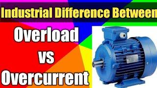 Overload vs Overcurrent | Motor Taking high Current | Hindi