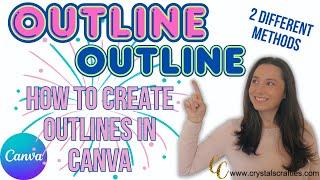 Easily create an outline in Canva (2 different methods)