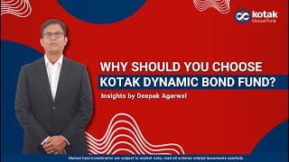 Why You Should Choose Kotak Dynamic Bond Fund?