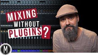 MIXING WITHOUT PLUGINS? - The STATIC MIX