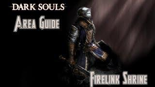 Dark Souls: Area Guide - Firelink Shrine