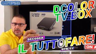 DCOLOR TV BOX nuovo Decoder Digitale Terrestre DVB-T2 - il TUTTOFARE!