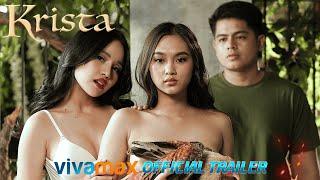 KRISTA | Vivamax Official Trailer | October 25, 2024