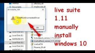 How to Fix Livesuit install the driver fail Windows 10 64-bit (Manual Installation)