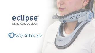 Eclipse Cervical Collar - Fitting Instructions