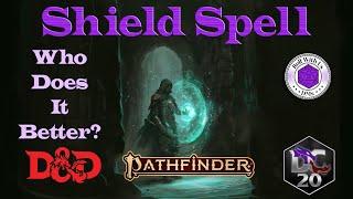 How the Shield Spell works in D&D, Pathfinder 2e, and DC20!