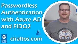 Passwordless Authentication with Azure AD and FIDO2 Security Keys and Yubikey Bio