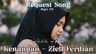 Kenangan - Ziel Ferdian | Cover Ardila Akbar