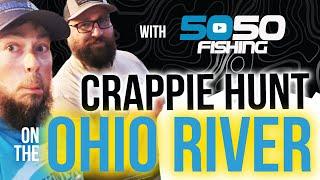 Crappie Fishing on the Ohio River - Cast Crazy