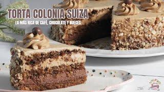 TORTA COLONIA SUIZA la más RICA de CAFÉ, CHOCOLATE Y NUECES | Elu Sweets