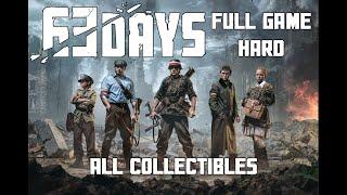 63 Days | Full Game - Hard, All Collectibles, All Optional Objectives - No Commentary