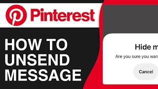 How to Unsend Message on Pinterest - Easy Tutorial