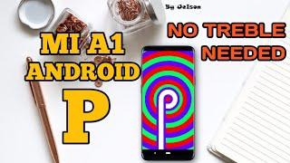 mi a1 android pie aosp rom Installation and First look!!