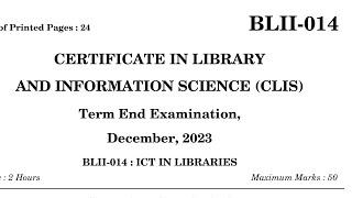 BLII-014! IGNOU CLIS BLII-014 DEC 2023 SOLVED PAPER!!CLIS!!LIBRARY  & INFORMATION SCIENCE !! TEE2025