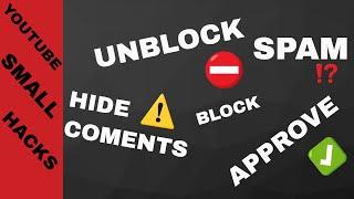 Block-Unblock someone on youtube 2019 - Approve-Hide-Spam youtube accounts