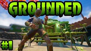 My New Favorite Game! - Grounded Episode #1