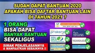 1 ORANG BISA DAPAT BANYAK BANTUAN PEMERINTAH 2021 SEKALIGUS ! CEK BANTUAN APA SAJA