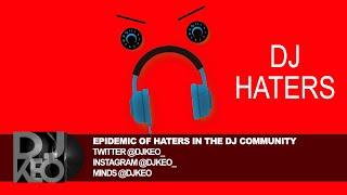 The response to the @ClevelandTerry Scratch Attach video shows we have an epidemic of DJ haters