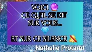 VOICICE QU'IL SE DIT️‍SUR VOUS ET SUR CE SILENCE #tarot#tarologie#message#fj