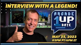 Arcade1UPDATE Episode 6: Interview with a Legend!