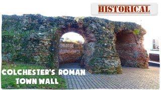 COLCHESTER'S ROMAN WALL AND GATES TOUR. HISTORY IN ESSEX.