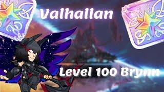 I hit Valhallan AND got a level 100 Brynn