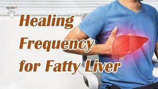 Healing Frequency for Fatty Liver - Spooky2 Rife Frequencies