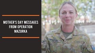 Mother's Day messages from Operation Mazurka