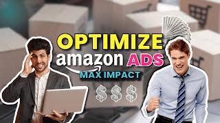 How to Optimize Your Amazon Ads for Maximum Impact