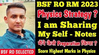 Physics Strategy for Bsf Ro Rm New Vacancy. Score Highest Marks in Physics. Best Physics Strategy.