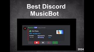 Best Discord Music Bot - 2024 Setup Guide - Supports multiple