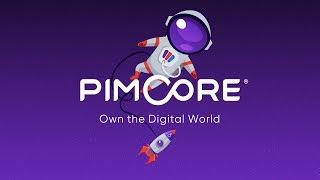 Introducing Pimcore Platform - Own the Digital World