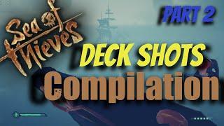  58 Seconds Of Deck Shots - Sea Of Thieves