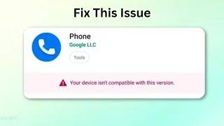 How to Fix Your Device isn’t Compatible With This Version | 2025