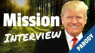 If Donald Trump were a Mission President (parody)