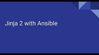 8.  Jinja 2 Template for Ansible