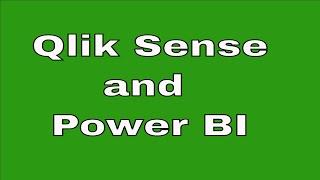 Qlik Sense and Power BI