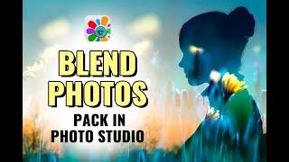 How to blend photos in Photo Studio? | Photo Editor | Photo Studio Tutorial