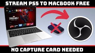 MACBOOK PRO STREAMERS! THIS Is How To Stream PS5 To OBS