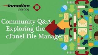 cPanel - Exploring the File Manager Layout [Newer Video Available]